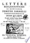 Lettere ecclesiastiche di monsignor Pompeo Sarnelli dottor della Sacra Teologia, ... divise in nove tomi. Tomo primo ... [-decimo]