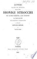 Lettere edite ed inedite del cavaliere Dionigi Strocchi ed altre inedite a lui scritte da uomini illustri