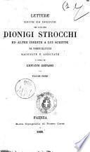 Lettere edite ed inedite del cavaliere Dionigi Strocchi ed altre inedite a lui scritte da uomini illustri raccolte e annotate a cura di Giovanni Ghinassi