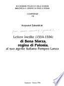 Lettere inedite (1554-1556) di Bona Sforza, regina di Polonia, al suo agente italiano Pompeo Lanza