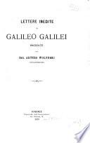 Lettere inedite a Galileo Galilei