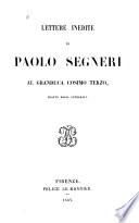 Lettere inedite di Paolo Segneri al granduca Cosimo terzo