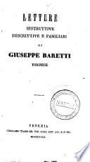 Lettere instruttive descrittive e familiari di Giuseppe Baretti torinese