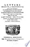 Lettere Missive, E Responsive Tra Una Dama, E L'Autore Delle Lettere Critiche in Confutazione del nuovo Libro intitolato Lo Specchio Del Disinganno