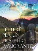 Lettere per un Fratello Immigrante