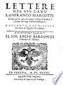 Lettere ; scritte per lo piu ne tempi di Papa Paolo V. ... raccolte e publicate da Pietro de Magistris de Calderola
