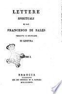 Lettere spirituali di San Francesco di Sales vescovo e principe di Ginevra