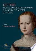 Lettere tra Paolo Giordano Orsini e Isabella de' Medici (1556-1576)