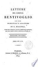 Lettre del Cardinale Bentivoglio con note gramaticali e analitiche
