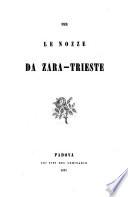 (Lettre) per le nozze da Zara-Trieste