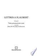 Lettres à Flaubert. Testo, presentazione e note