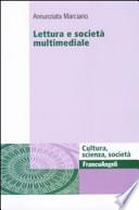 Lettura e società multimediale