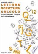 Lettura, scrittura, calcolo
