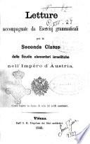Letture accompagnate da esercizj grammaticali per la seconda classe delle scuole elementari nell'Impero d'Austria