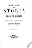 Letture su la storia della filosofia moderna Bacone, Descartes, Spinoza, Malebranche