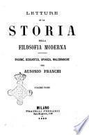 Letture su la storia della filosofia moderna Bacone, Descartes, Spinoza, Malebranche per Ausonio Franchi