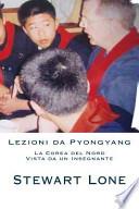 Lezioni Da Pyongyang