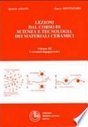 Lezioni dal corso di scienza e tecnologia dei materiali ceramici