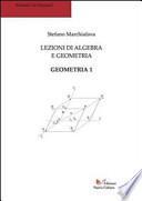 Lezioni di algebra e geometria. Geometria 1