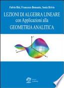 Lezioni di algebra lineare con applicazioni alla geometria analitica