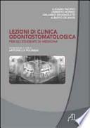 Lezioni di clinica odontostomatologica