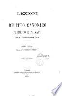 Lezioni di diritto canonico pubblico e privato