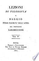 Lezioni di filosofia, o Saggio sulle facolta dell'anima del professore Laromiguiere. Tomo 1-[5]