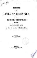 Lezioni di fisica sperimentale e di chimica sperimentale dettate dal professore P. Conte agli alunni della sesta classe nel Real Collegio Militare