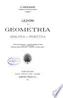 Lezioni di geometria analitica e proiettiva: Geometria analitica dello spazio. Superficie di secondo ordine