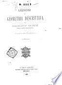 Lezioni di geometria projettiva e descrittiva