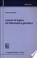 Lezioni di logica ed informatica giuridica
