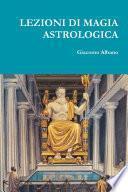 LEZIONI DI MAGIA ASTROLOGICA