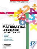 Lezioni di matematica 10 - Le Equazioni Logaritmiche