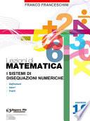 Lezioni di matematica 19 - I sistemi di Disequazioni Numeriche