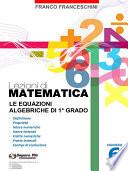 Lezioni di Matematica 6 - Le equazioni algebriche di primo grado