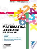 Lezioni di matematica 8 - Le Equazioni Irrazionali