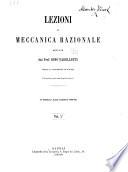 Lezioni di meccanica razionale dettate dal prof. Dino Padelletti. (Litografte per cura degli studenti.)