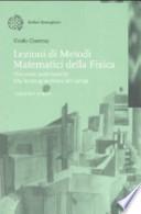 Lezioni di metodi matematici della fisica