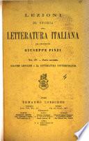 Lezioni di storia della letteratura italiana dettate ad iso delle scuole e delle colte persone: pte.I. Il romanticismo e Alessandro Manzoni. 1891