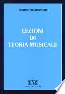 Lezioni di teoria musicale. Per gli Ist. magistrali