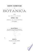 Lezioni elementari di botanica date dal prof. Ettore Celi