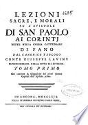 Lezioni sacre, e morali su l'Epistole di San Paolo ai Corinti