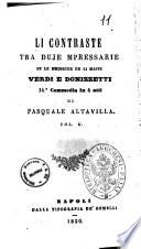 Li contraste tra duje mpressarie pe le mmuseche de li maste Verdi e Donizzetti 14. commedia in 4 atti di Pasquale Altavilla