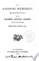 Li giuochi numerici manifestati da Giuseppe Antonio Alberti bolognese edizione adorna di figure in rame