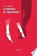 Li Mendez El Tanguero