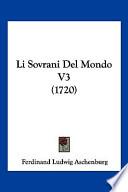 Li Sovrani del Mondo V3 (1720)