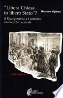 Libera chiesa in libero stato?