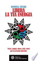 Libera la tua energia