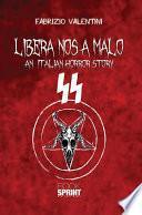 Libera nos a malo