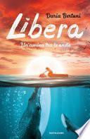 Libera. Un'amica tra le onde